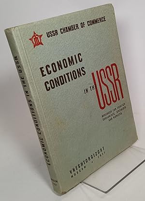Economic Conditions in the USSR: Handbook for Foreign Economists, Specialists and Workers