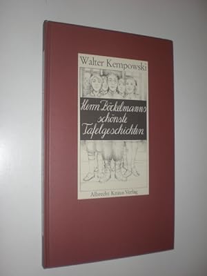 Herrn Böckelmanns schönste Tafelgeschichten nach dem ABC geordnet und wiederum illustriert von Ro...