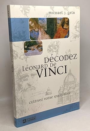 Image du vendeur pour Dcodez Lonard de Vinci - cultivez votre spiritualit mis en vente par crealivres