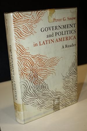 Seller image for Government and Politics in Latin America. A Reader.- Snow, Peter G. for sale by MUNDUS LIBRI- ANA FORTES