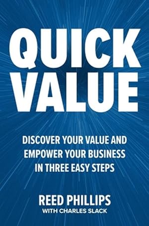 Seller image for QuickValue: Discover Your Value and Empower Your Business in Three Easy Steps (Hardcover) for sale by Grand Eagle Retail