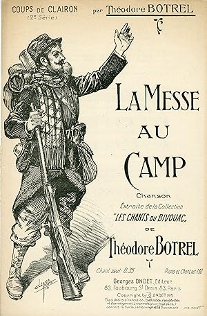 "LA MESSE AU CAMP de Théodore BOTREL" Paroles et musique de Théodore BOTREL / Partition originale...