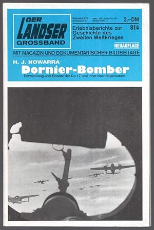 Bild des Verkufers fr Dornier-Bomber. Entwicklung und Einsatz der Do17 und ihrer Nachfolgemuster. zum Verkauf von Antiquariat Dennis R. Plummer