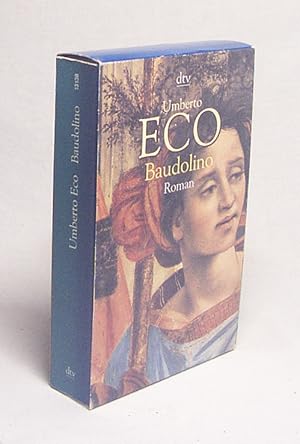 Seller image for Baudolino : Roman / Umberto Eco. Aus dem Ital. von Burkhart Kroeber for sale by Versandantiquariat Buchegger