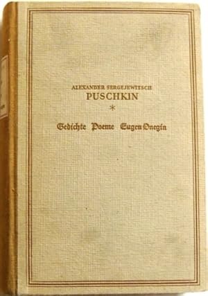 Bild des Verkufers fr Gedichte, Poeme, Eugen Onegin; zum Verkauf von Peter-Sodann-Bibliothek eG