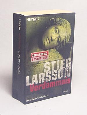 Seller image for Verdammnis : Roman / Stieg Larsson. Aus dem Schwed. von Wibke Kuhn for sale by Versandantiquariat Buchegger