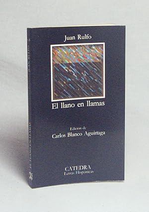 Seller image for El llano en llamas / Juan Rulfo. Ed. de Carlos Blanco Aguinaga for sale by Versandantiquariat Buchegger