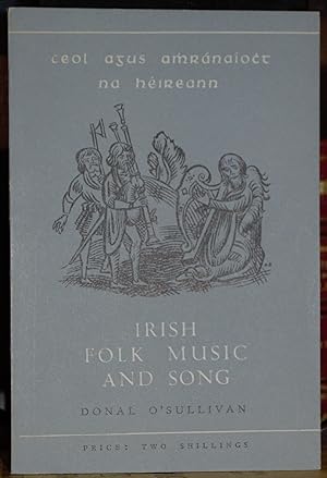 Imagen del vendedor de Irish Folk Music and Song a la venta por James Howell Rare Books