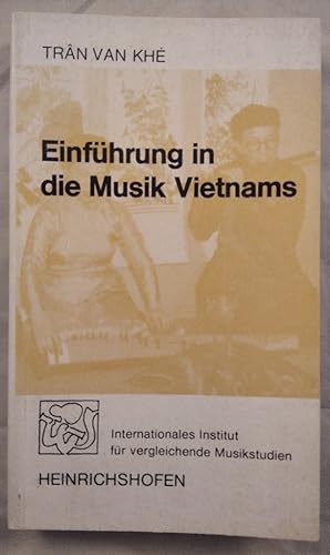 Die Musik Vietnams.