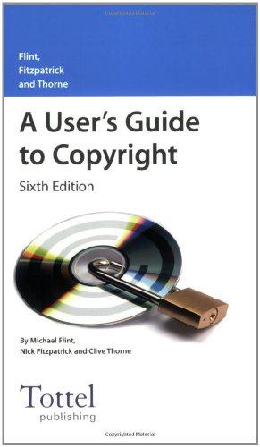 Immagine del venditore per A User's Guide to Copyright venduto da WeBuyBooks