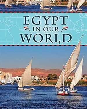 Imagen del vendedor de Egypt (Countries in Our World) a la venta por WeBuyBooks