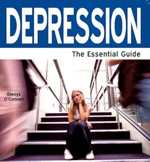 Seller image for DEPRESSION THE ESSENTIAL GUIDE LARGE PRI for sale by WeBuyBooks