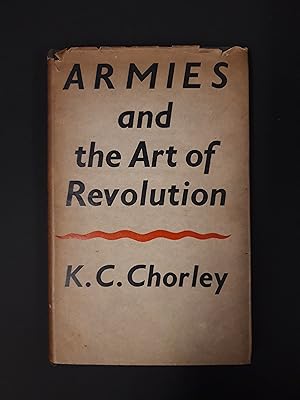 Armies and the Art of Revolution