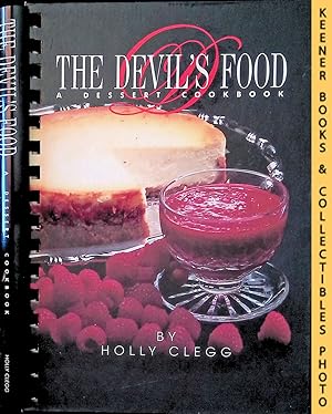Seller image for The Devil's Food : A Dessert Cookbook for sale by Keener Books (Member IOBA)