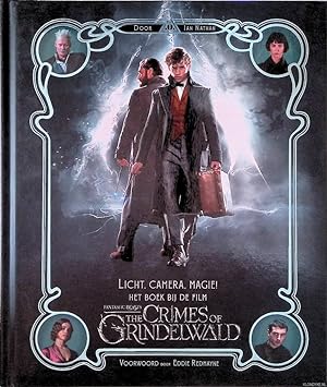 Bild des Verkufers fr Licht, camera, magie! Het boek bij de film Fantastic Beasts: The Crimes of Grindelwald zum Verkauf von Klondyke