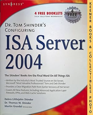 Image du vendeur pour Dr. Tom Shinder's Configuring ISA Server 2004 mis en vente par Keener Books (Member IOBA)