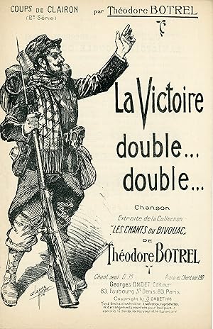 "LA VICTOIRE DOUBLE DOUBLE de Théodore BOTREL" Paroles et Musique de Théodore BOTREL / Partition ...