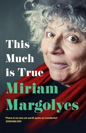 Bild des Verkufers fr This Much is True : 'There's never been a memoir so packed with eye-popping, hilarious and candid stories' DAILY MAIL zum Verkauf von AHA-BUCH GmbH