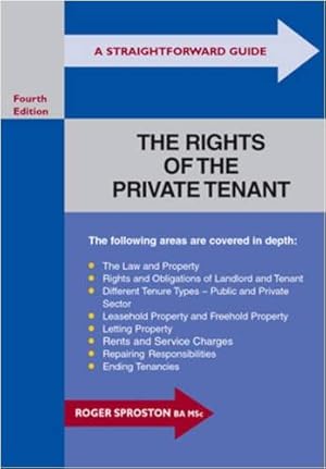 Bild des Verkufers fr Straightforward Guide to the Rights of the Private Tenant, A zum Verkauf von WeBuyBooks