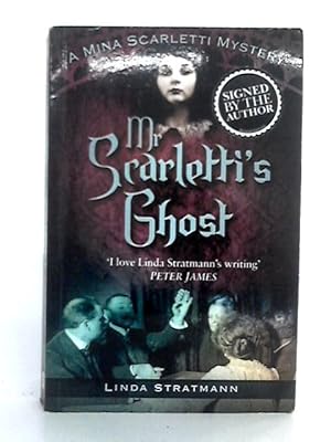 Bild des Verkufers fr Mr. Scarletti's Ghost zum Verkauf von World of Rare Books