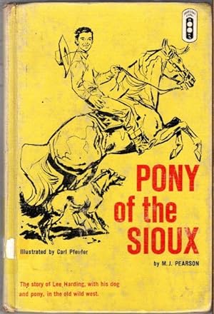 Seller image for Pony of the Sioux for sale by Bookman Books