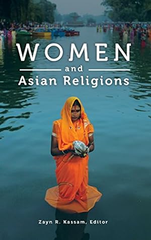 Seller image for Women and Asian Religions (Women and Religion in the World) [Hardcover ] for sale by booksXpress