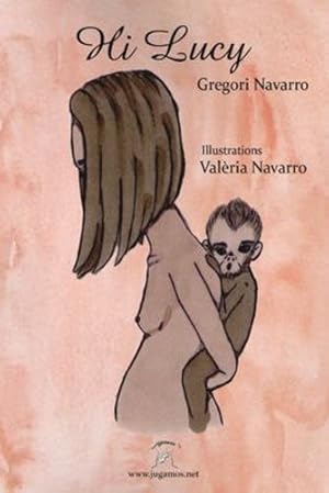 Seller image for Hi Lucy by Navarro, Gregori [Paperback ] for sale by booksXpress