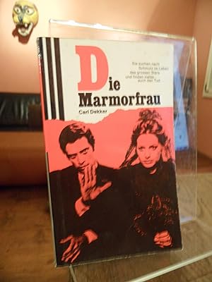 Seller image for Die Marmorfrau. for sale by Antiquariat Floeder