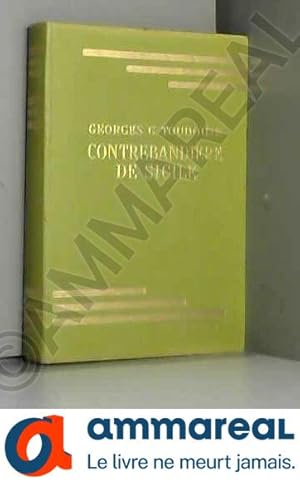 Seller image for Contrebandire de Sicile for sale by Ammareal