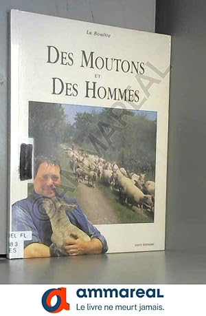 Imagen del vendedor de Des Moutons et des Hommes a la venta por Ammareal