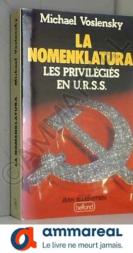 Bild des Verkufers fr La Nomenklatura, Les privilgis en URSS zum Verkauf von Ammareal
