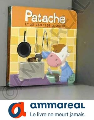 Image du vendeur pour Patache et les objets de la cuisine mis en vente par Ammareal