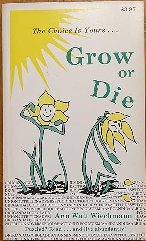 Seller image for Grow or Die for sale by Faith In Print