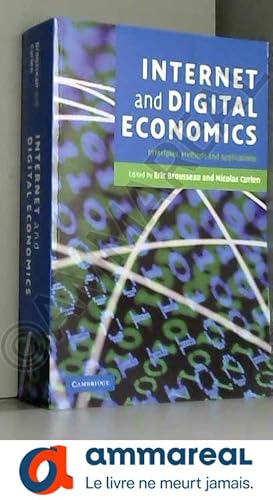 Immagine del venditore per Internet and Digital Economics: Principles, Methods and Applications venduto da Ammareal