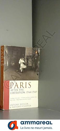 Immagine del venditore per Paris After the Liberation: 1944-1949 venduto da Ammareal