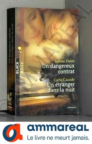 Seller image for UN DANGEREUX CONTRAT+UN ETRANGER DANS LA NUIT for sale by Ammareal