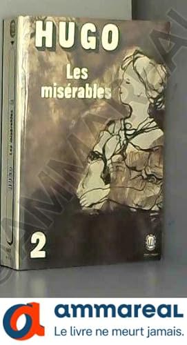 Seller image for LES MISERABLES. Tome 2 for sale by Ammareal