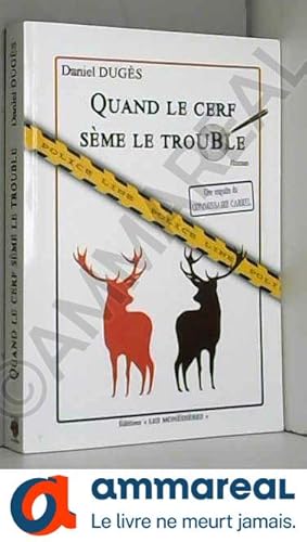 Seller image for Quand le cerf sme le trouble for sale by Ammareal