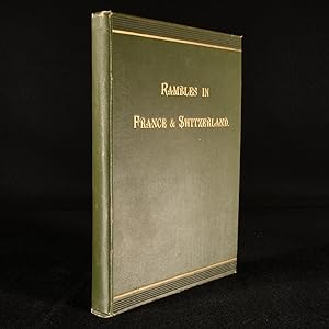 Seller image for Rambles in France and Switzerland for sale by Rooke Books PBFA