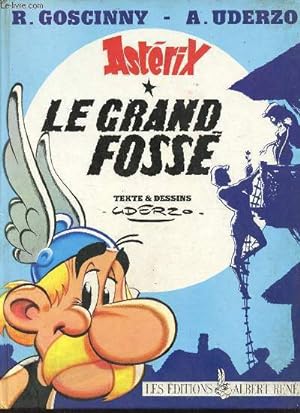 Image du vendeur pour Astrix - Le grand foss. mis en vente par Le-Livre