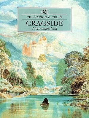 Seller image for Cragside, Northumberland for sale by Pendleburys - the bookshop in the hills
