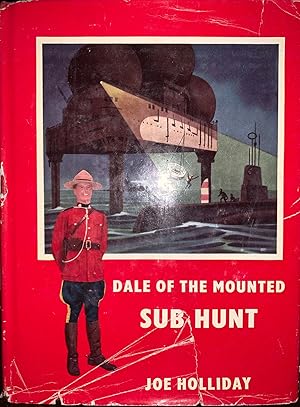 Seller image for Dale of the Mounted: Sub Hunt for sale by Olympia Books