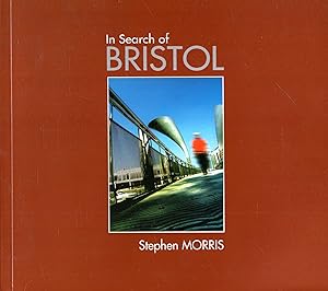 In Search of Bristol