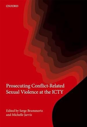 Immagine del venditore per Prosecuting Conflict-Related Sexual Violence at the ICTY (Paperback) venduto da Grand Eagle Retail