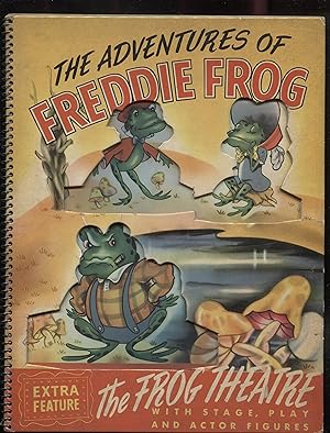 Seller image for The Adventures of Freddie Frog combined with the Frog Theatre for sale by RT Books