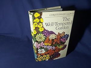 Seller image for The Well-Tempered Garden(Hardback,w/dust jacket,3rd Impression,1971) for sale by Codex Books