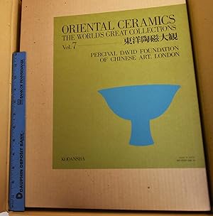 Oriental Ceramics: The World's Great Collections, Volume 7, Percival David Foundation Of Chinese Art