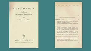 KÖLNISCH WASSER. Ein Beitrag zur europäischen Kulturgeschichte (1951)