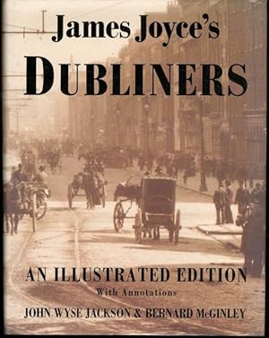 Seller image for James Joyce's Dubliners: An Illustrated Edition With Annotations for sale by Lavendier Books