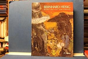 Seller image for Bernhard Heisig. Bilder aus vier Jahrzehnten for sale by Eugen Kpper